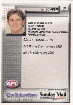 2003 Select The Advertiser-Sunday Mail AFL #99 Joel Bowden Back